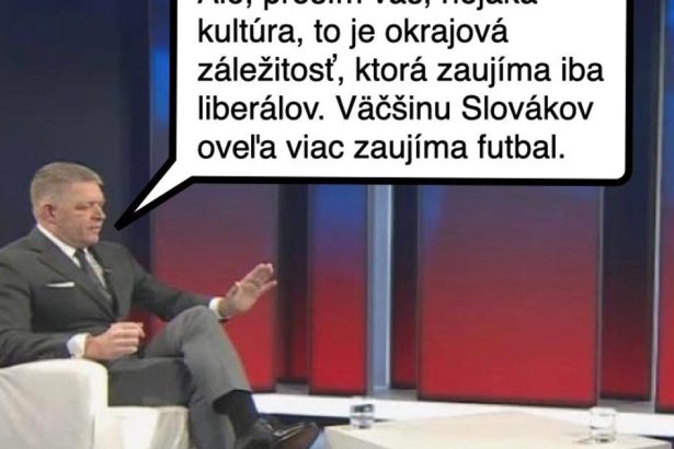 Cynicka obluda Kultura vraj Slovakov nezaujima