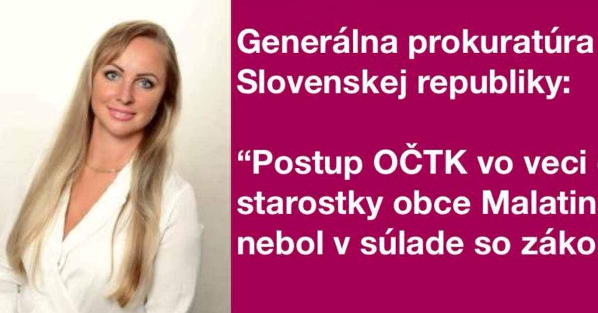 za sest rokov jednasti priestupkov k starostke malatinej sa vyjadril generalny prokurator